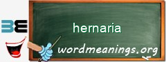 WordMeaning blackboard for hernaria